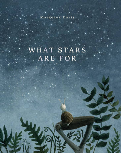 What Stars Are For - 9781922930507 - Margeaux Davis - Affirm - The Little Lost Bookshop