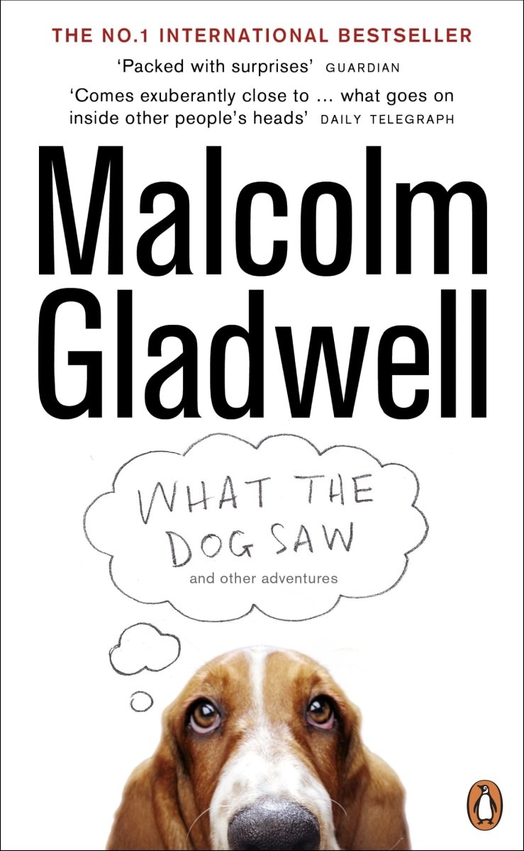 What The Dog Saw - 9780141044804 - Gladwell, Malcolm - Penguin UK - The Little Lost Bookshop