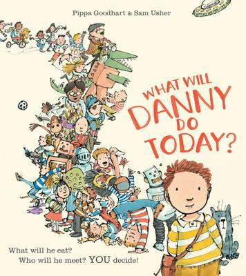 What Will Danny Do Today? - 9781405275101 - Egmont UK Ltd - The Little Lost Bookshop