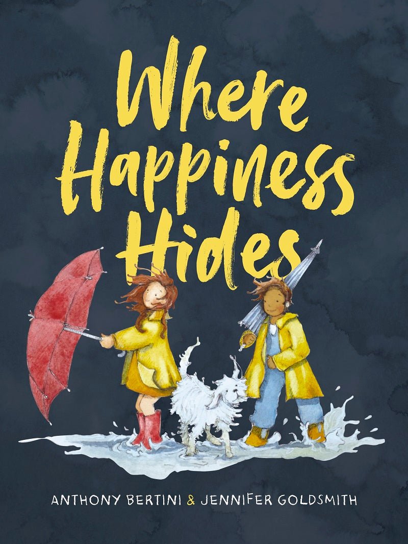 Where Happiness Hides - 9780646813325 - Anthony Bertini - Dirt Lane Press - The Little Lost Bookshop
