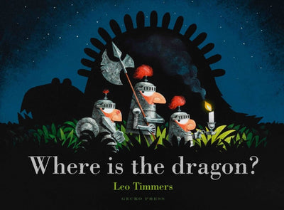 Where is the Dragon? - 9781776573127 - Leo Timmers - Walker Books - The Little Lost Bookshop