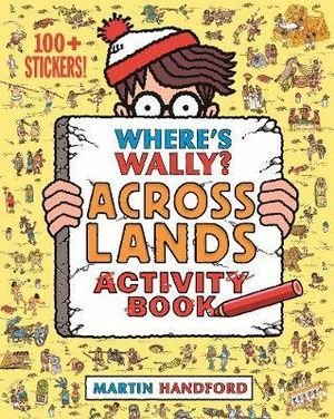 Where's Wally Across Lands Activity Book - 9781406368192 - Martin Handford - Walker Books - The Little Lost Bookshop