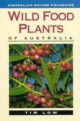 Wild Food Plants of Australia - 9780207169304 - Tim Low - Harper Collins Australia - The Little Lost Bookshop