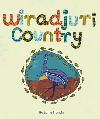 Wiradjuri Country - 9780642279866 - Larry Brandy - NLA Publishing - The Little Lost Bookshop