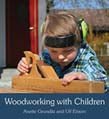Woodworking with Children - 9781782500391 - Anette Grunditz - Floris Books - The Little Lost Bookshop