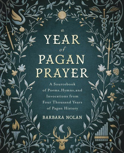 Year of Pagan Prayer - 9780738768151 - Barbara Nolan - Llewellyn Publications - The Little Lost Bookshop