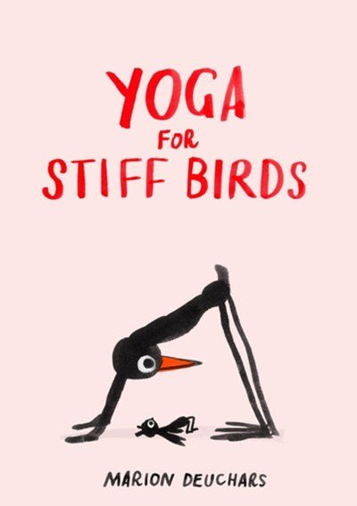 Yoga for Stiff Birds - 9781837760121 - Marion Deuchars - Abrams - The Little Lost Bookshop