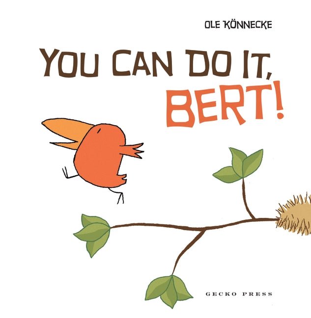 You Can Do It, Bert! - 9781927271438 - Walker Books - The Little Lost Bookshop