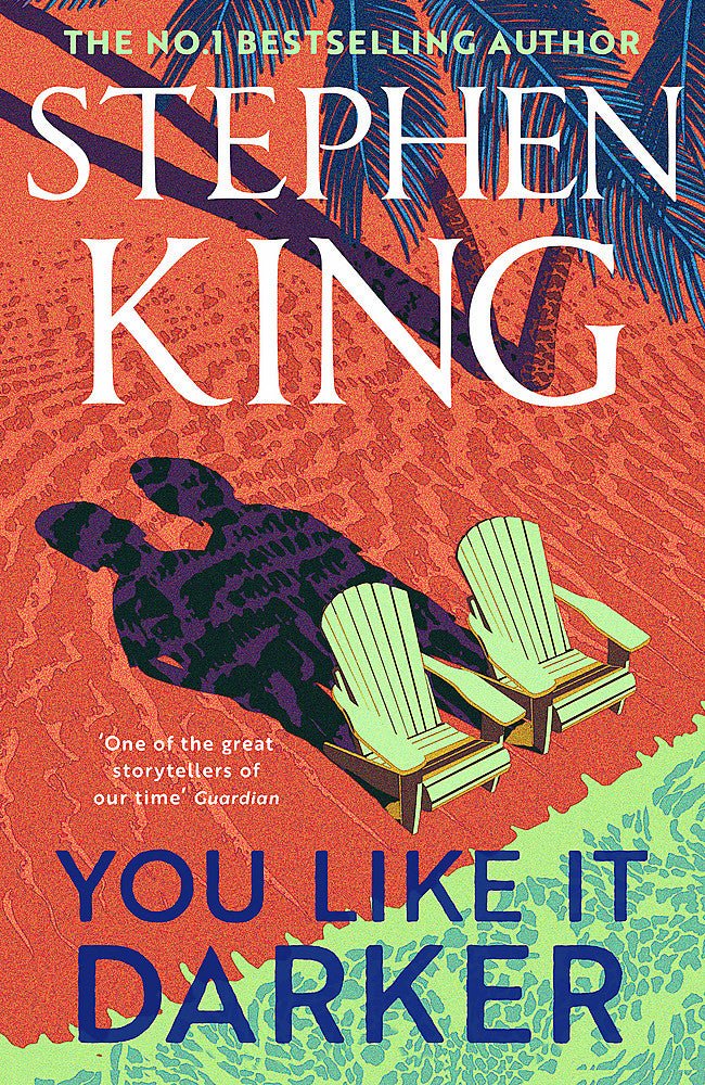 You Like It Darker - 9781399725101 - Stephen King - Hodder & Stoughton - The Little Lost Bookshop