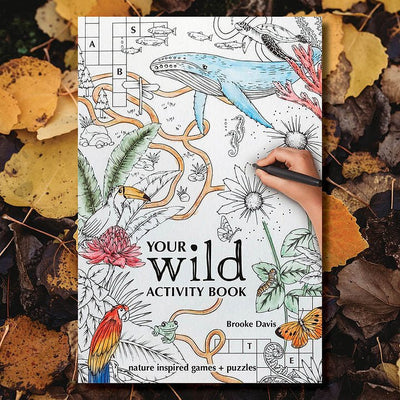 Your Wild Activity Book - 9780648661856 - Brooke Davis - Your Wild Books - The Little Lost Bookshop